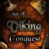 Buy Age of Viking Conquest PC (Steam)