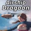 Buy Airship Dragoon PC (Steam)