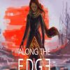 Купить Along the Edge PC (Steam)