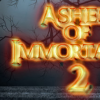Buy Ashes of Immortality II PC (Steam)
