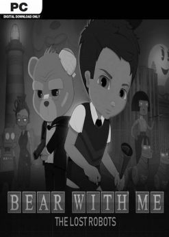 Buy Bear With Me: The Lost Robots PC (Steam)