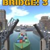 Buy Bridge! 3 PC (Steam)