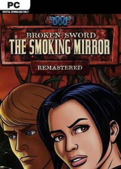 Buy Broken Sword 2  the Smoking Mirror Remastered PC (Steam)