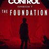 Buy Control PC: The Foundation - Expansion 1 DLC (Epic Games Launcher)