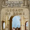 Купить Crusader Kings II: Legacy of Rome PC - DLC (Steam)