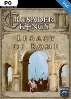 Купить Crusader Kings II: Legacy of Rome PC - DLC (Steam)