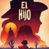 Купить El Hijo - A Wild West Tale PC (Steam)