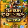 Buy Goblin Defenders: Steel‘n’ Wood PC (Steam)