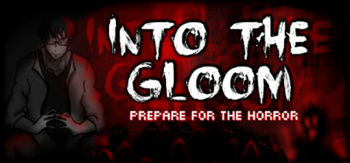 Buy Into The Gloom PC (Steam)