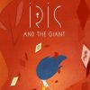 Buy Iris and the Giant PC (Steam)