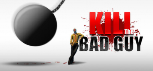 Buy Kill The Bad Guy PC (Steam)