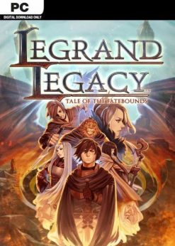Buy Legrand Legacy: Tale of the Fatebounds PC (Steam)