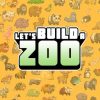 Buy Let's Build a Zoo PC (Steam)