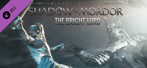 Buy Middle-Earth Shadow of Mordor  The Bright Lord PC (Steam)