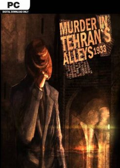 Buy Murder In Tehrans Alleys 1933 PC (Steam)