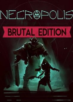 Купить NECROPOLIS: BRUTAL EDITION PC (Steam)