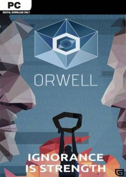 Buy Orwell: Ignorance is Strength PC (Steam)