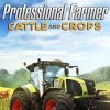Buy Professional Farmer Cattle and Crops PC (Steam)
