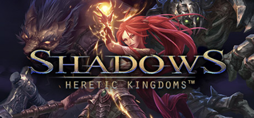Buy Shadows Heretic Kingdoms PC (Steam)