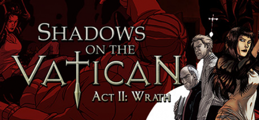 Buy Shadows on the Vatican Act II Wrath PC (Steam)