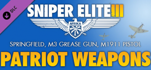 Buy Sniper Elite 3  Patriot Weapons Pack PC (Steam)