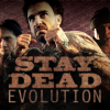 Buy Stay Dead Evolution PC (Steam)