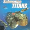Купить Submarine Titans PC (Steam)