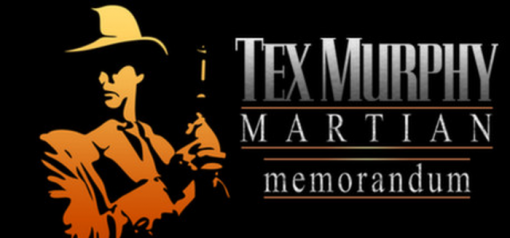 Buy Tex Murphy Martian Memorandum PC (Steam)