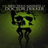 Купить The Infectious Madness of Doctor Dekker PC (Steam)
