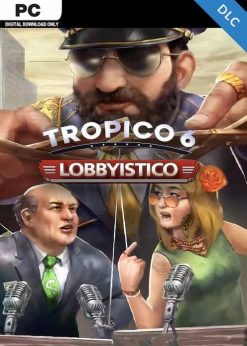 Купить Tropico 6 - Lobbyistico PC - DLC (EU) (Steam)