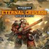Купить Warhammer 40000: Eternal Crusade - Imperium Edition PC (Steam)