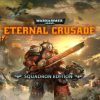 Купить Warhammer 40000: Eternal Crusade - Squadron Edition PC (Steam)