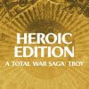 Buy A Total War Saga: TROY - Heroic Edition PC Steam (EU & UK) (Steam)