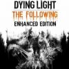 Купить Dying Light: The Following - Enhanced Edition Xbox One (UK) (Xbox Live)