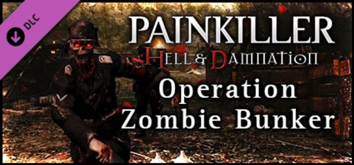 Buy Painkiller Hell & Damnation Operation "Zombie Bunker" PC (Steam)