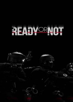 Buy Ready or Not PC (Steam)