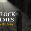 Buy Sherlock Holmes The Silver Earring PC (Steam)