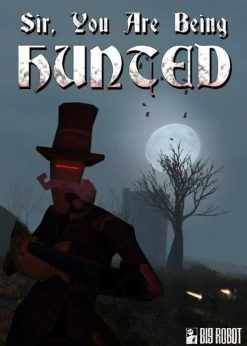Buy Sir You Are Being Hunted PC (Steam)