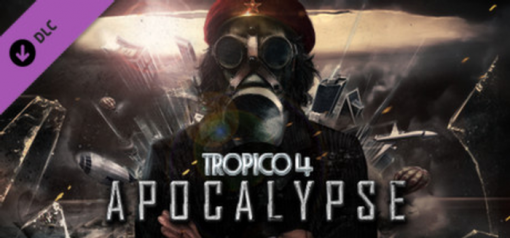 Buy Tropico 4 Apocalypse PC (Steam)